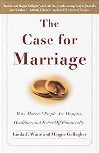 The Case for Marriage