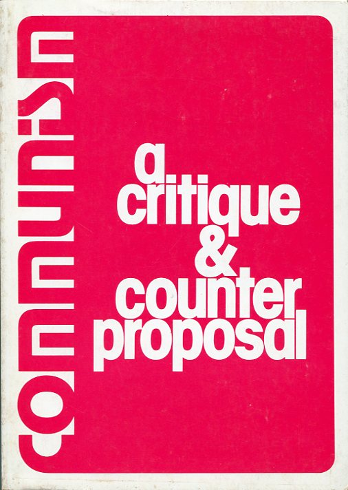 Kommunismen — Kritikk og motforslag Kommunismen — Kritikk og motforslag